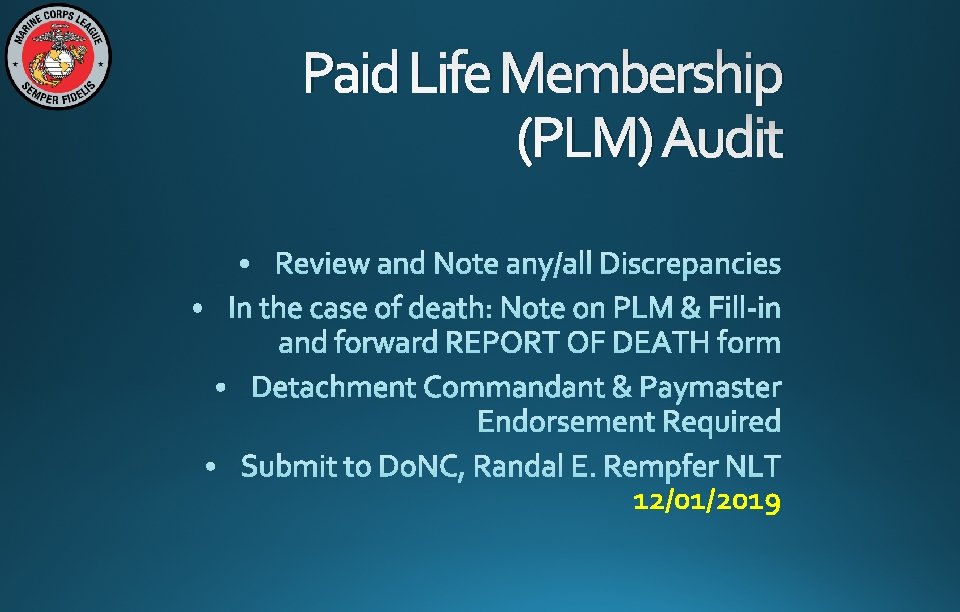 Paid Life Membership (PLM) Audit 12/01/2019 