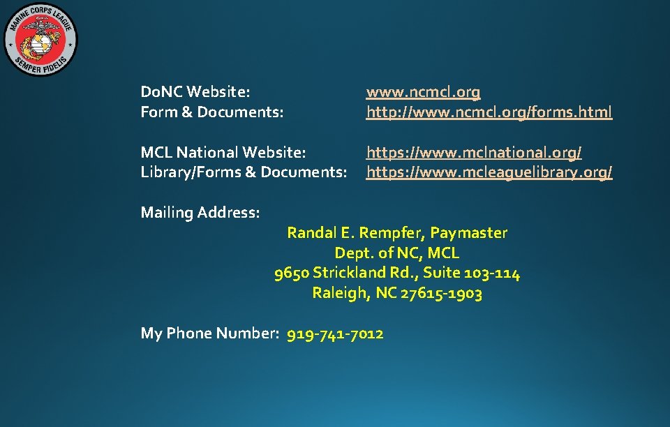 Do. NC Website: Form & Documents: www. ncmcl. org http: //www. ncmcl. org/forms. html