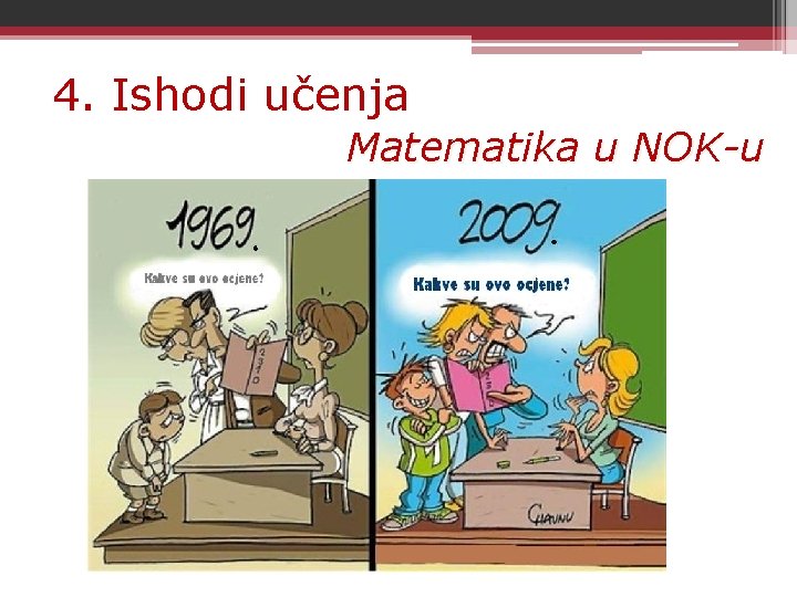 4. Ishodi učenja Matematika u NOK-u 