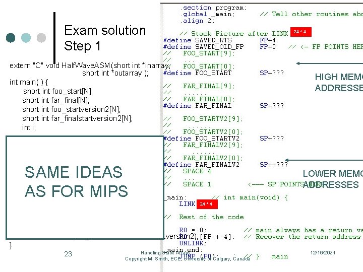 Exam solution Step 1 24 * 4 extern "C" void Half. Wave. ASM(short int