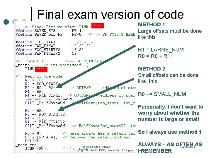 Final exam version of code 24 * 4 METHOD 1 Large offsets must be