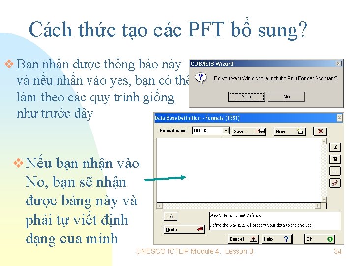 Cách thức tạo các PFT bổ sung? v Bạn nhận được thông báo này