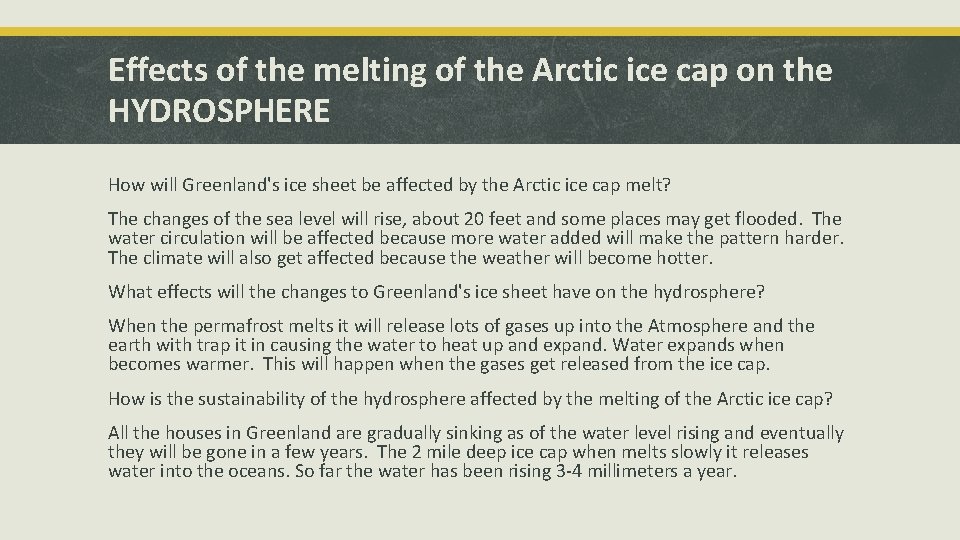 Effects of the melting of the Arctic ice cap on the HYDROSPHERE How will