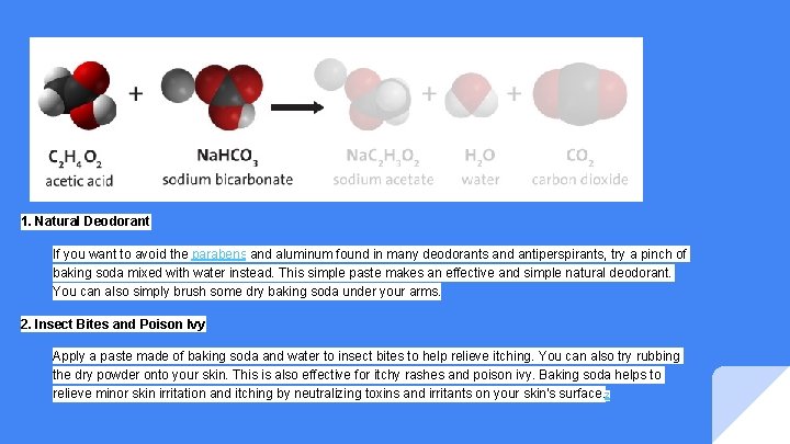 1. Natural Deodorant If you want to avoid the parabens and aluminum found in 1. Natural Deodorant If you want to avoid the parabens and aluminum found in