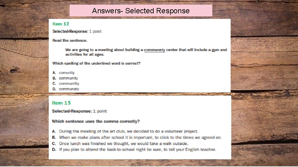 Answers- Selected Response 