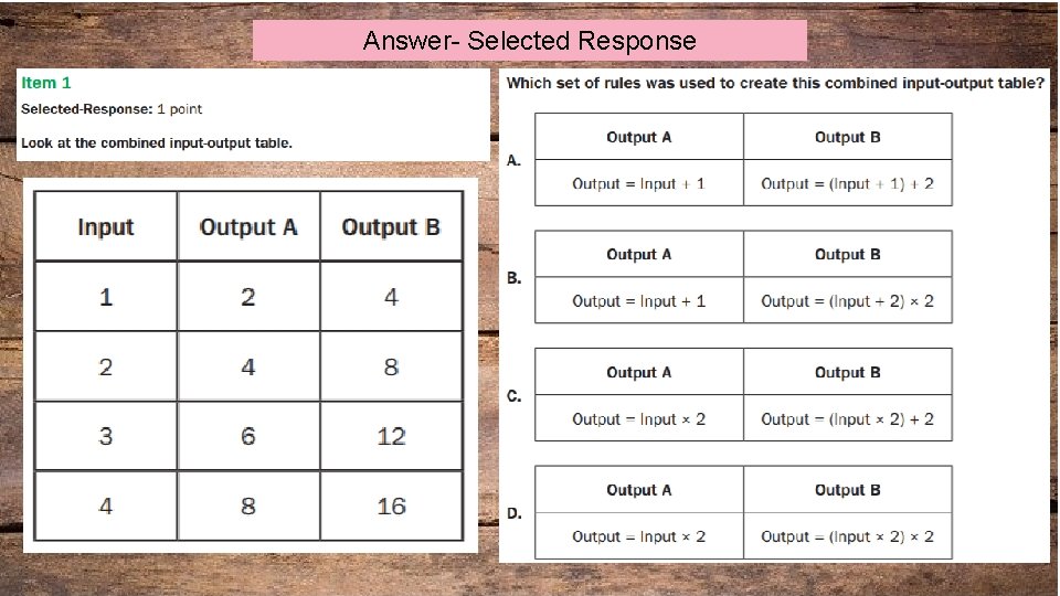 Answer- Selected Response 