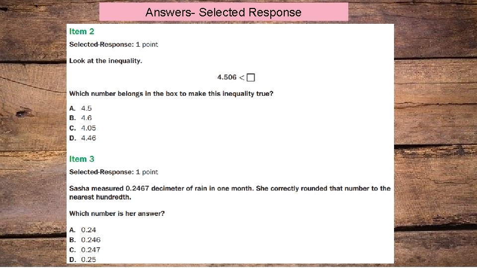 Answers- Selected Response 