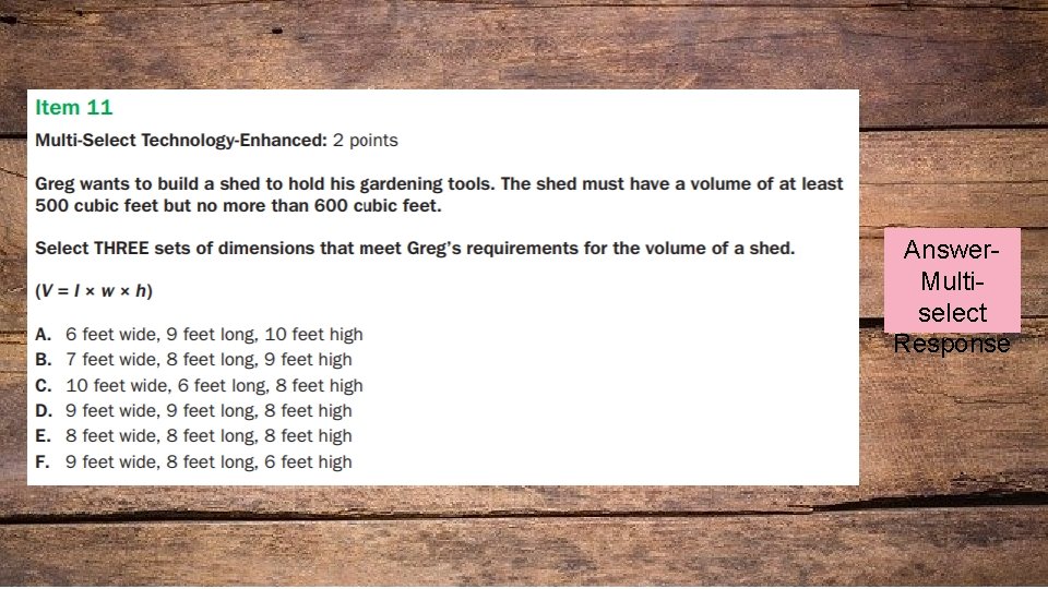 Answer. Multiselect Response 