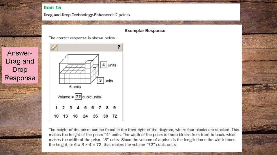 Answer. Drag and Drop Response 