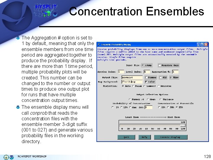 Concentration Ensembles The Aggregation # option is set to 1 by default, meaning that