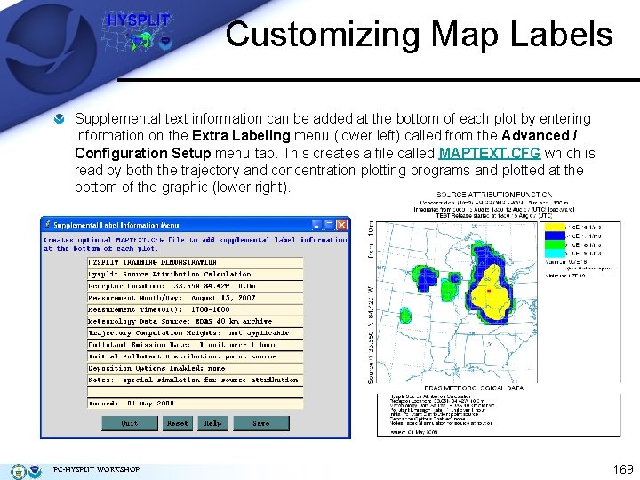 Customizing Map Labels Supplemental text information can be added at the bottom of each