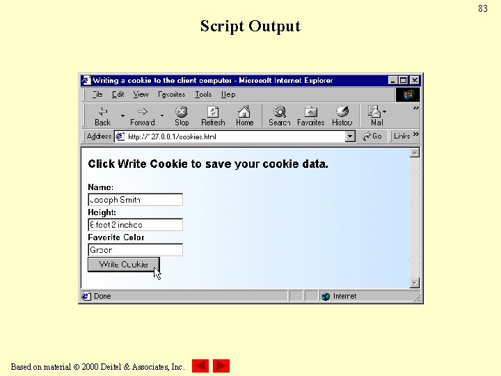 83 Script Output Based on material 2000 Deitel & Associates, Inc. 