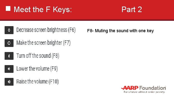 Meet the F Keys: Part 2 F 8 - Muting the sound with one