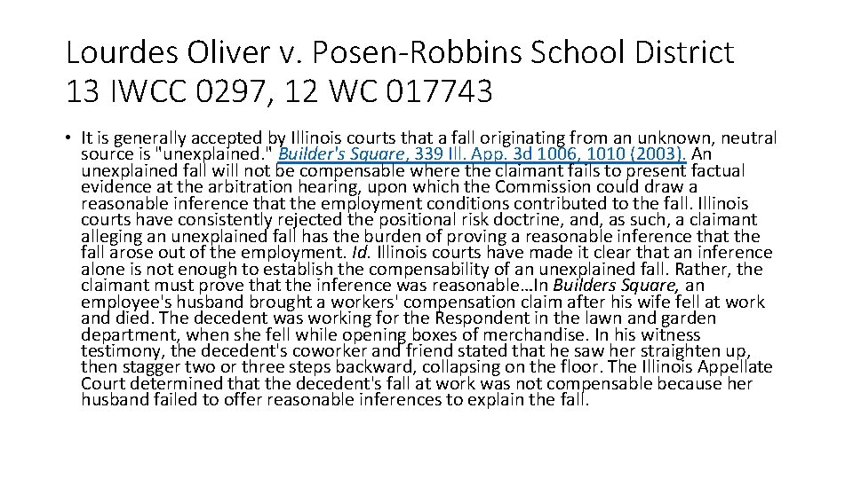 Lourdes Oliver v. Posen-Robbins School District 13 IWCC 0297, 12 WC 017743 • It