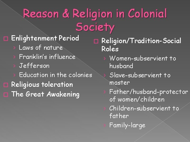 Reason & Religion in Colonial Society � Enlightenment Period › › Laws of nature