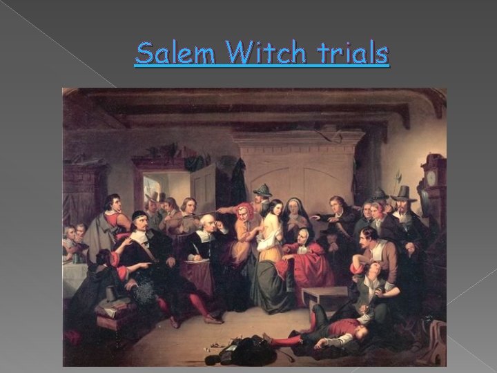 Salem Witch trials 