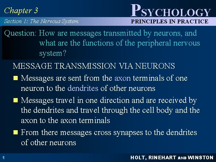 Chapter 3 Section 1 The Nervous System PSYCHOLOGY