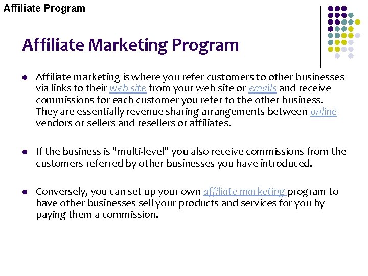 Affiliate Program Affiliate Marketing Program l Affiliate marketing is where you refer customers to