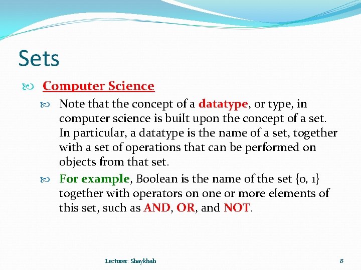 Sets Computer Science Note that the concept of a datatype, or type, in computer