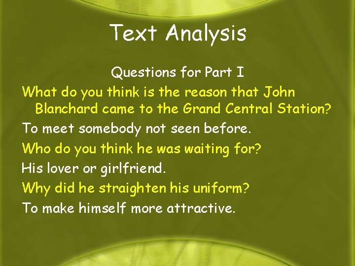 Text Analysis Questions for Part I What do you think is the reason that