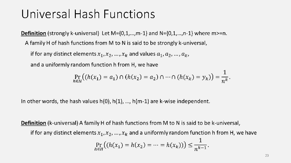 Universal Hash Functions 23 