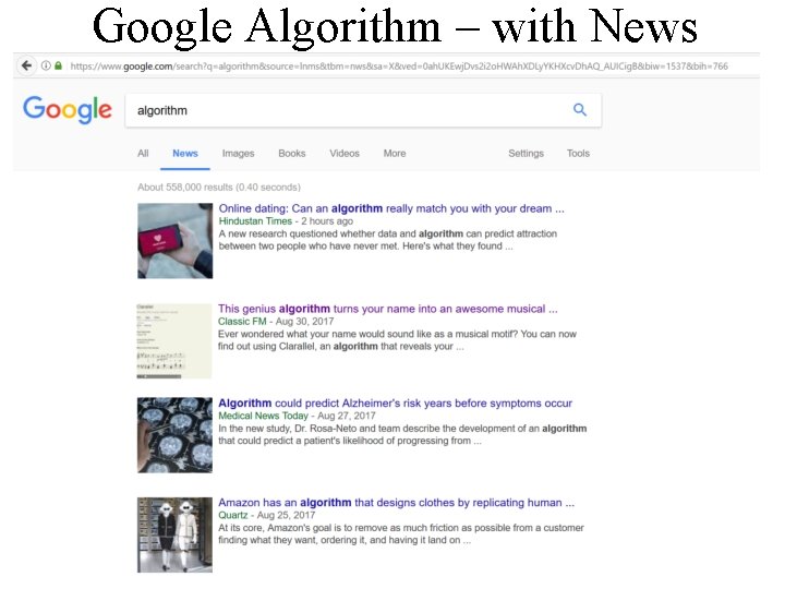 Google Algorithm – with News compsci 101 fall 2017 24 