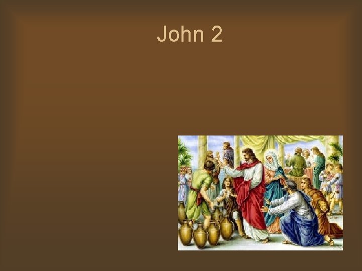 John 2 