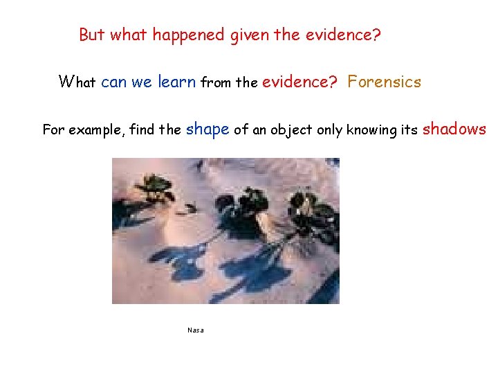 Forensic Evidence Examples Math Forensic Maths Chris Budd A crime has been