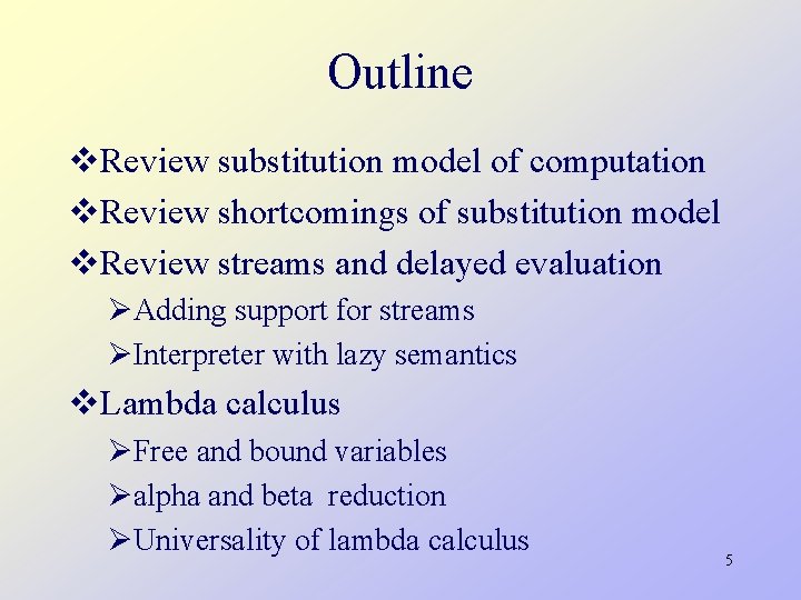 Programming Languages CS 550 Lecture 7 Summary Operational