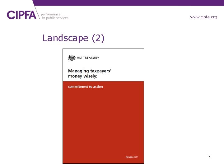 www. cipfa. org. uk Landscape (2) 7 