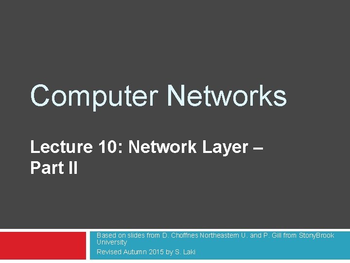 Computer Networks Lecture 10 Network Layer Part II