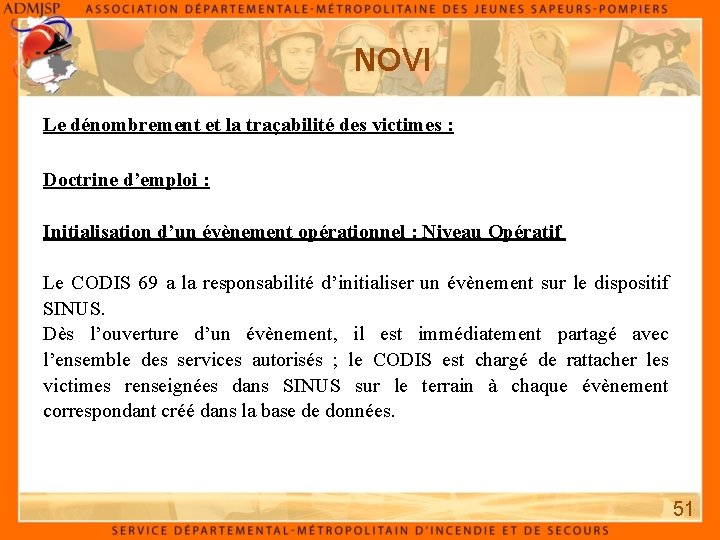 NOVI Le dénombrement et la traçabilité des victimes : Doctrine d’emploi : Initialisation d’un