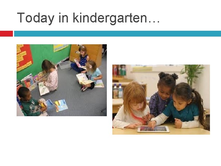 Today in kindergarten… 