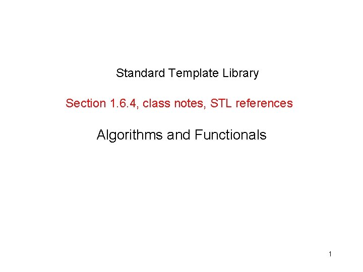 Standard Template Library Section 1 6 4 class