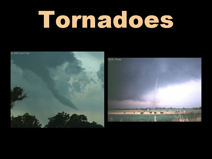 Tornadoes 