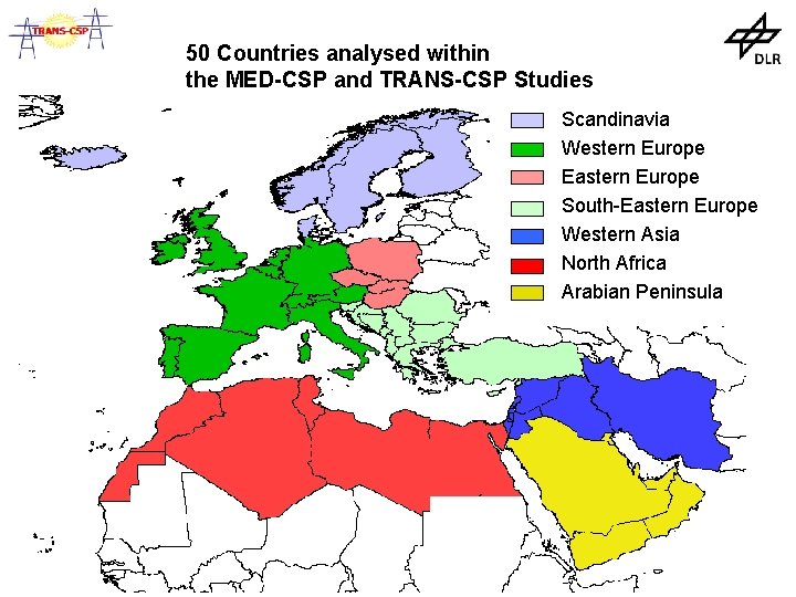 50 Countries analysed within the MED-CSP and TRANS-CSP Studies Scandinavia Western Europe Eastern Europe