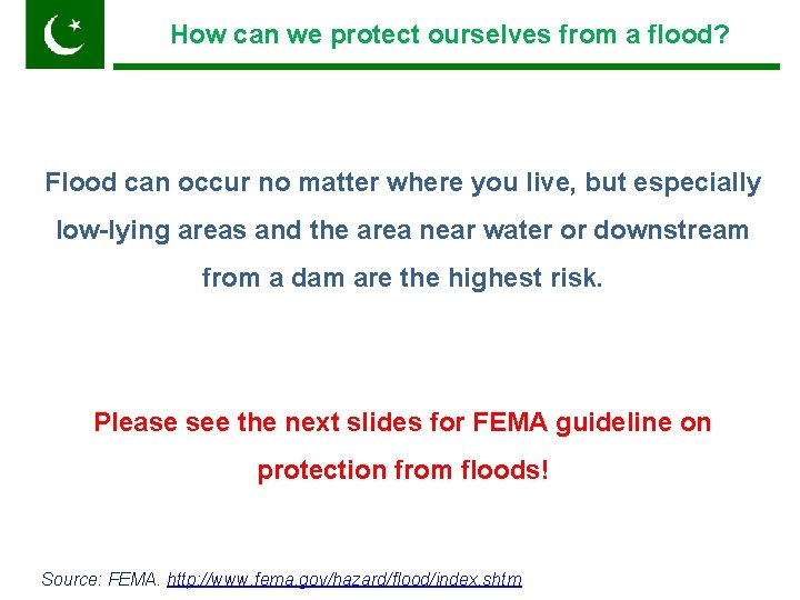 How can we protect ourselves from a flood? Pakistan Flood can occur no matter