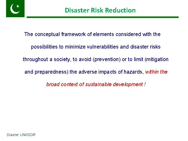 Disaster Risk Reduction The conceptual framework of elements considered with the possibilities to minimize