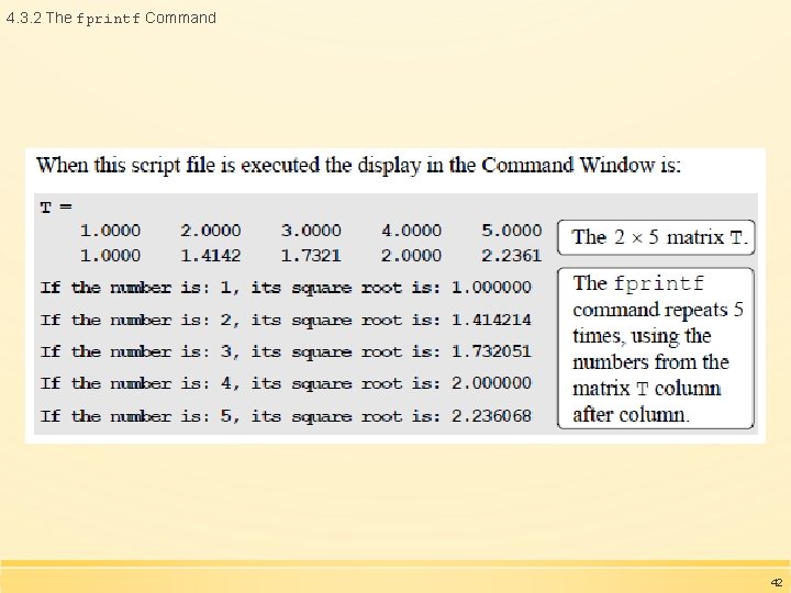 4. 3. 2 The fprintf Command 42 4. 3. 2 The fprintf Command 42