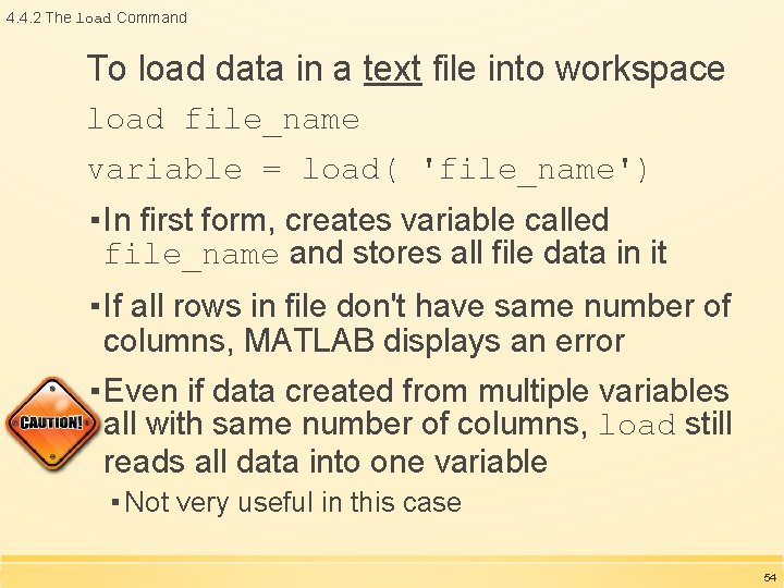 4. 4. 2 The load Command To load data in a text file into 4. 4. 2 The load Command To load data in a text file into