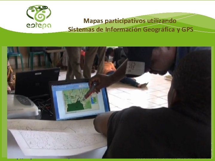 Mapas participativos utilizando Sistemas de Información Geográfica y GPS Mapa bosques con GPS!!!? !