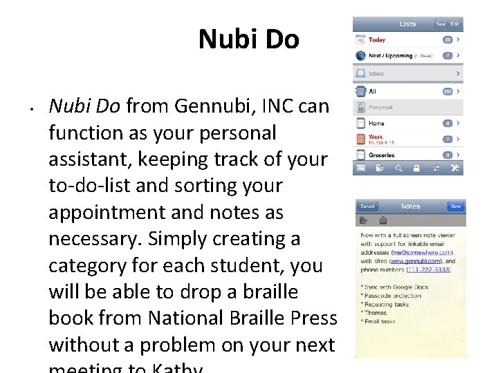 Nubi Do • Nubi Do from Gennubi, INC can function as your personal assistant,