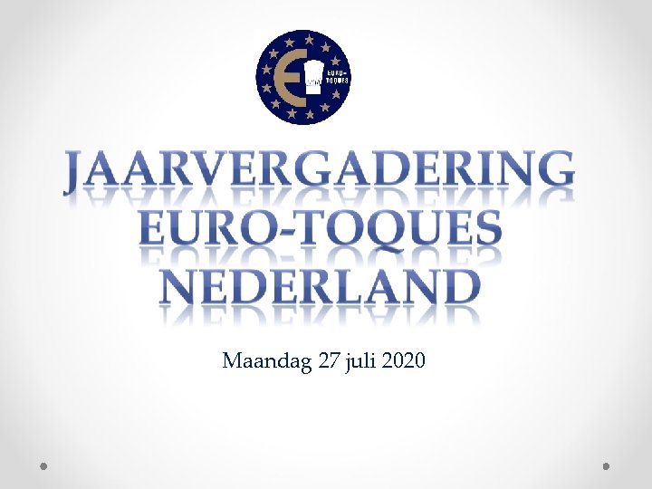 Maandag 27 juli 2020 