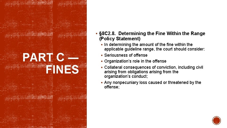 § § 8 C 2. 8. Determining the Fine Within the Range (Policy Statement)