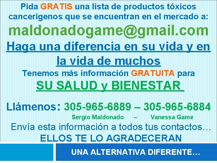 Pida GRATIS una lista de productos tóxicos cancerígenos que se encuentran en el mercado