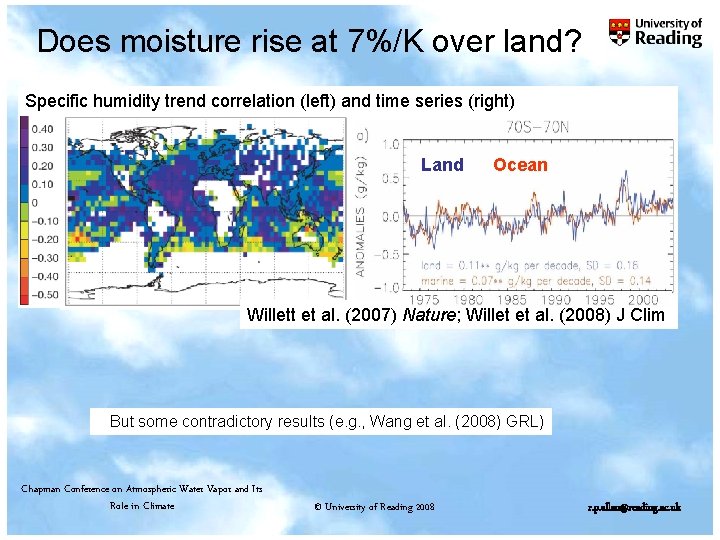 Does moisture rise at 7%/K over land? Specific humidity trend correlation (left) and time