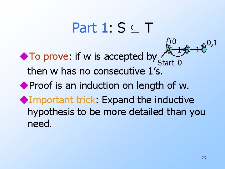 Part 1: S ⊆ T 0 A 1 B 1 C u. To prove:
