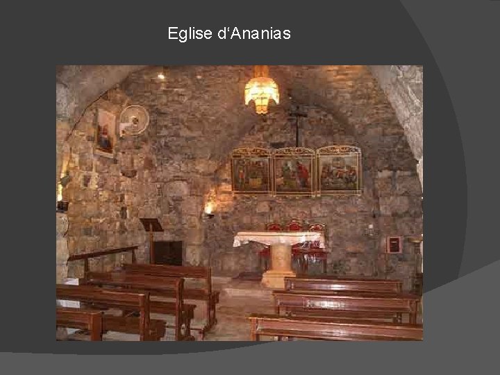 Eglise d‘Ananias 