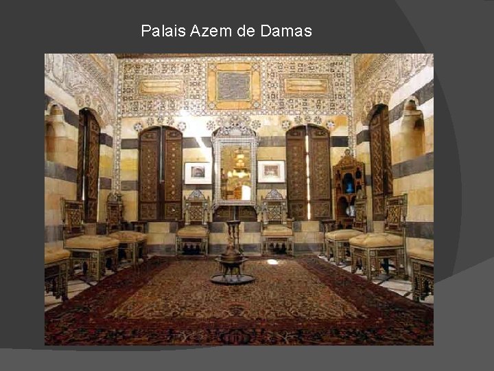 Palais Azem de Damas 