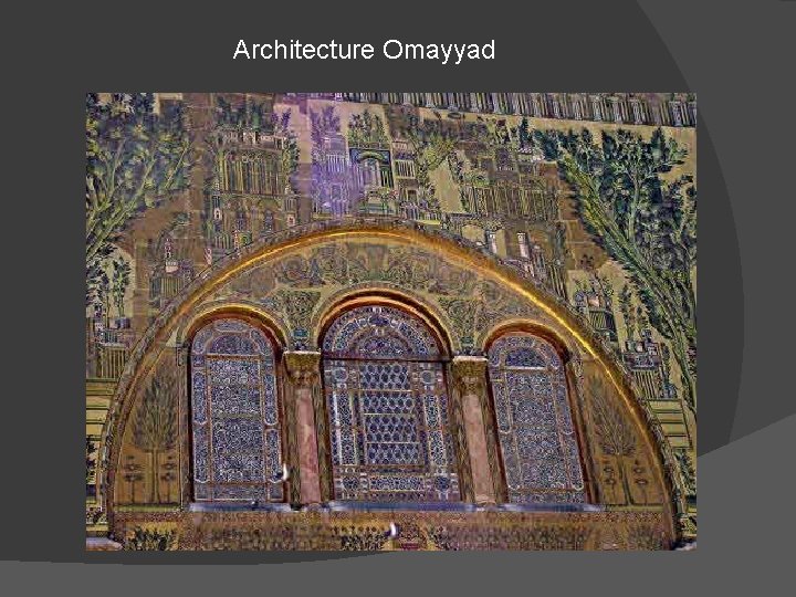 Architecture Omayyad 